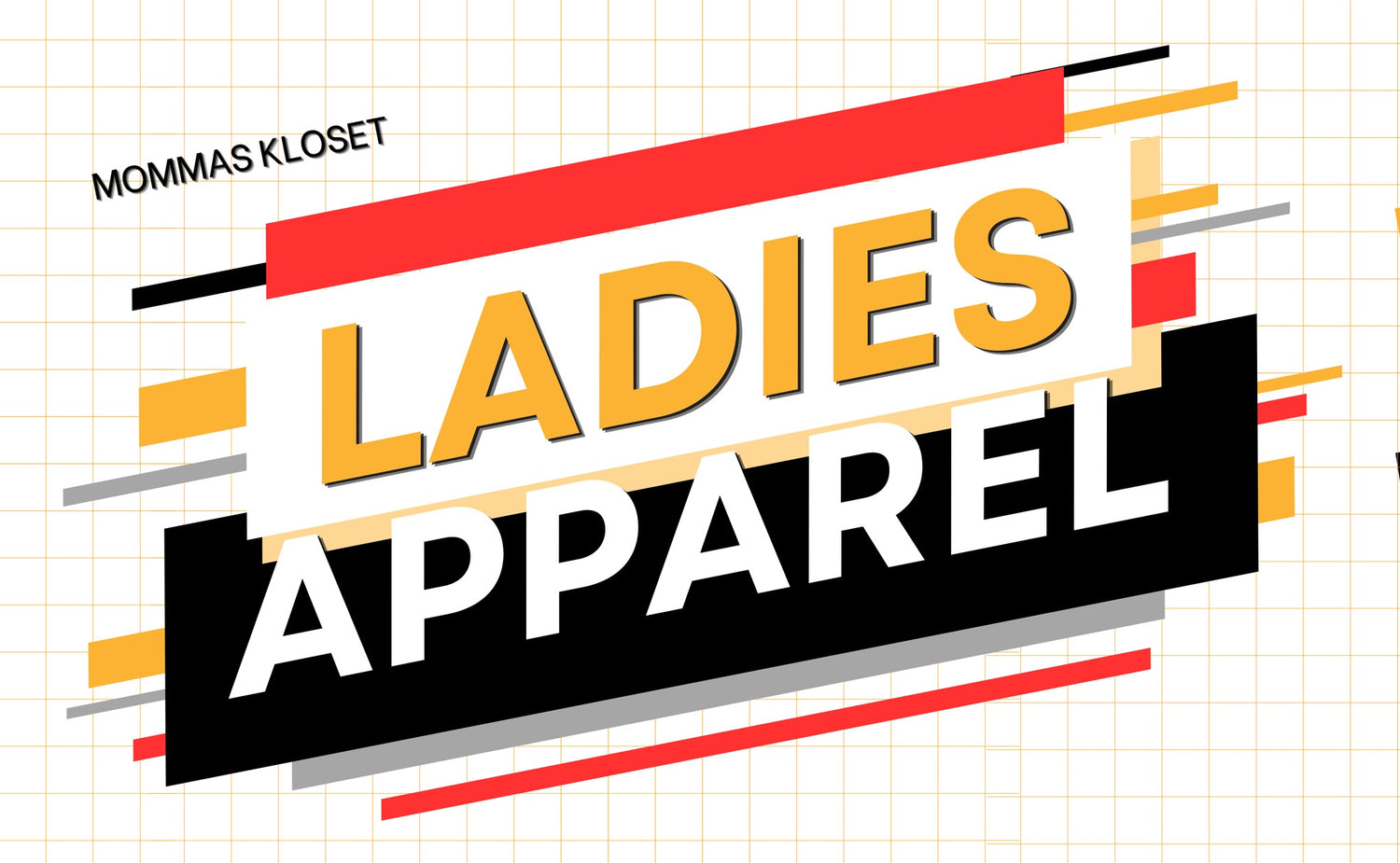 Ladies Apparel